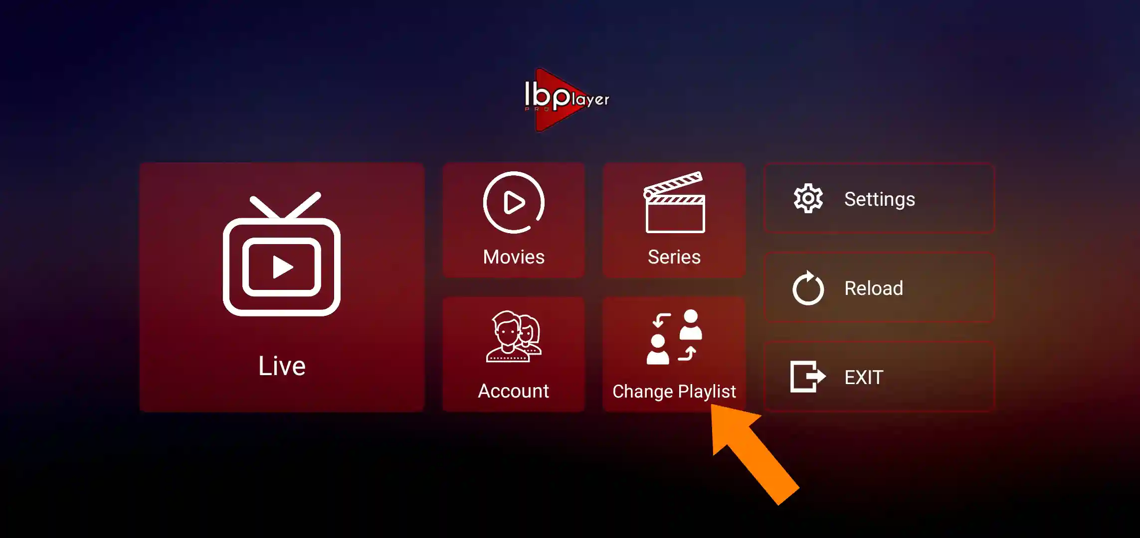 IBO Player Pro home screen with Change Playlist highlighted